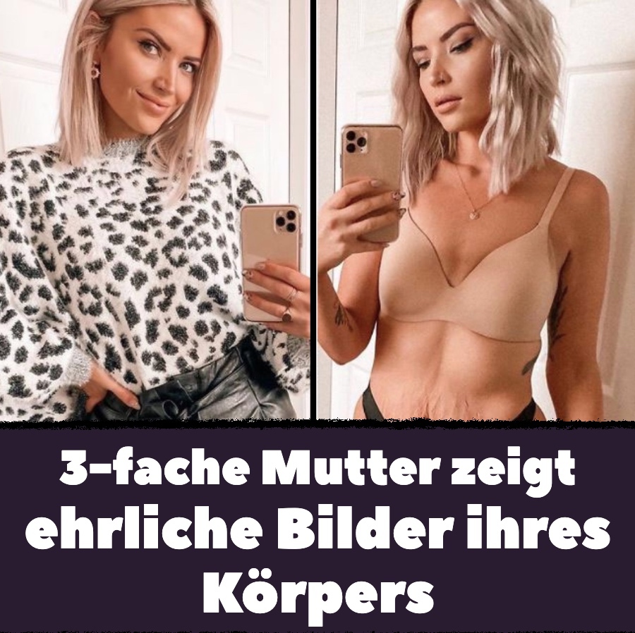 3-fache Mutter zeigt ehrliche Bilder ihres Körpers