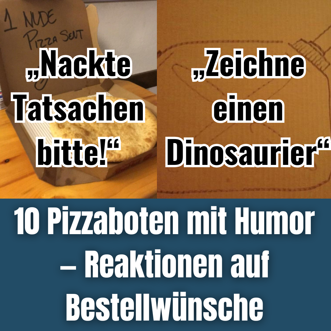 10 Pizzaboten mit Humor