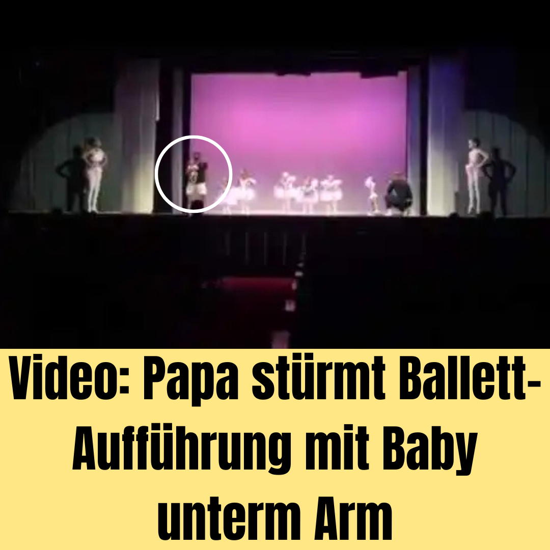 Video: Papa stürmt Ballett-Aufführung mit Baby unterm Arm